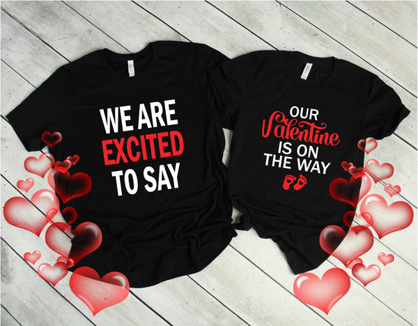 WE ARE EXCITED TO SAY....OUR VALENTINE IS ON THE WAY