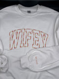 Wifey Sweatshirt